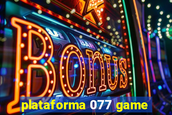 plataforma 077 game